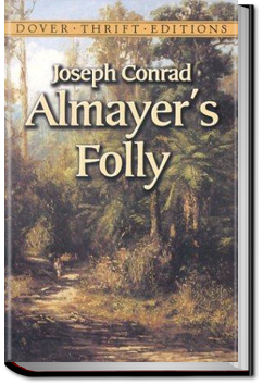 Almayer's Folly | Joseph Conrad